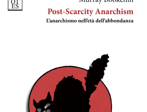 Post-scarcity anarchism. Presentazione – di Federico Scirchio